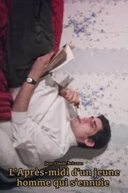 The Afternoon of a Bored Young Man movie poster