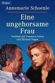 Eine ungehorsame Frau movie poster