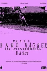 Why Hans Wagner Hates the Starry Sky movie poster