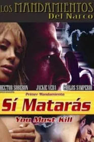 Sí matarás movie poster