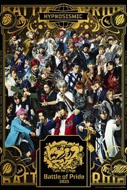 Poster do filme Hypnosis Mic: Division Rap Battle - Rule the Stage -Battle of Pride 2023-