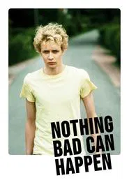 Nothing Bad Can Happen movie poster