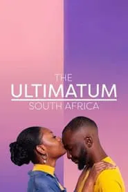 The Ultimatum: South Africa tv show poster