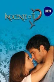Inocente de Ti tv show poster