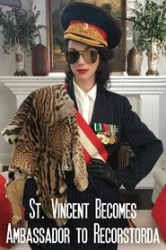 St. Vincent Becomes Ambassador to Recorstorda movie poster