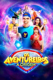 Os Aventureiros: A Origem movie poster