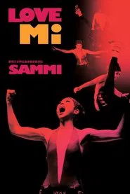 Sammi Love Mi Concert 2009 movie poster