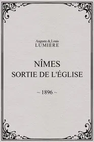 Nîmes, sortie de l'église movie poster