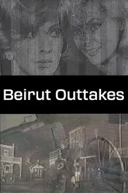 Beirut Outtakes movie poster