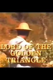 Lord of the Golden Triangle movie poster