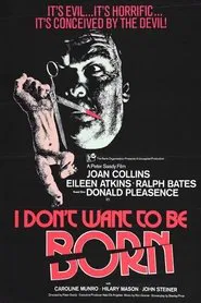 I Don't Want to Be Born movie poster