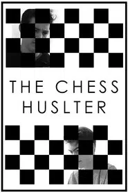The Chess Hustler movie poster