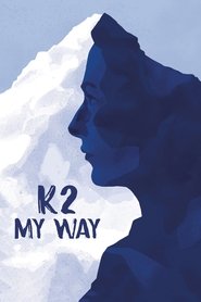 K2 My Way movie poster