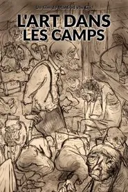 L'art dans les camps movie poster