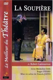La soupière movie poster