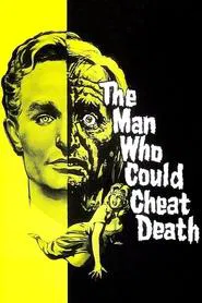 The Man Who Could Cheat Death movie poster