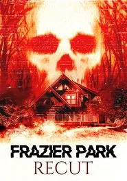 Frazier Park Recut movie poster