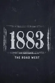 1883: The Road West movie poster
