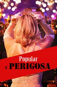 Poster do filme Popular e Perigosa