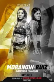 Invicta FC 41: Morandin vs. Ruiz movie poster