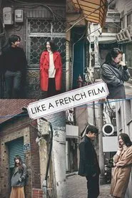 Like a French Film movie poster