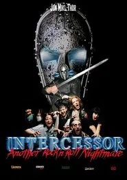 Intercessor: Another Rock 'N' Roll Nightmare movie poster