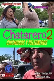 Los Chatarreros 2 movie poster