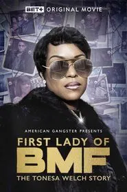 First Lady of BMF: The Tonesa Welch Story movie poster