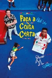 Poster do filme Faça a Coisa Certa