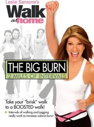 Leslie Sansone: The Big Burn: 2 Miles of Intervals movie poster