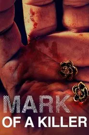 The Mark of a Killer tv show poster