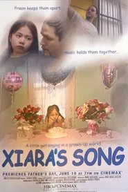 Xiara's Song movie poster