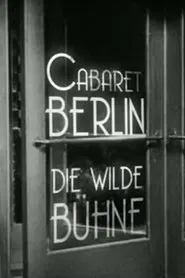 Poster do filme Cabaret-Berlin, the Wild Scene