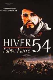 Hiver 54, l'abbé Pierre movie poster
