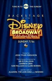 Backstage With Disney on Broadway: Celebrating 20 Years movie poster