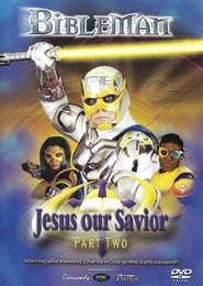 Bibleman: Jesus Our Savior movie poster
