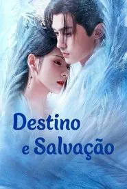 Poster da série Destino e Salvação