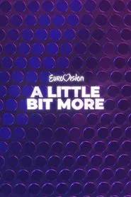 Eurovision... A Little Bit More tv show poster