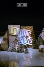 Building Sights tv show poster