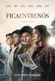 Fica Entre Nós tv show poster