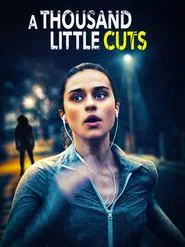 A Thousand Little Cuts movie poster