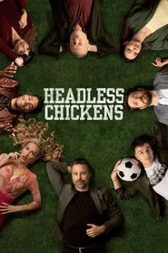 Headless Chickens tv show poster