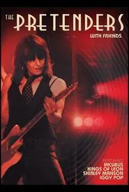 Poster do filme The Pretenders - With Friends