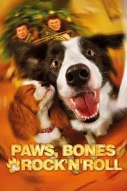 Paws, Bones & Rock'n'roll movie poster