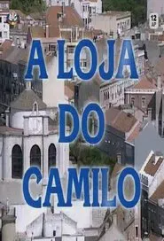 A Loja do Camilo tv show poster