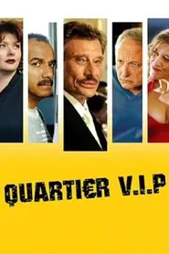 Quartier V.I.P. movie poster