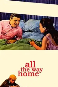 All the Way Home movie poster