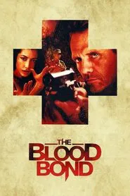 The Blood Bond movie poster