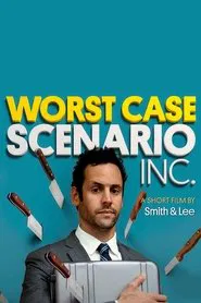 Worst-Case Scenario, Inc. movie poster