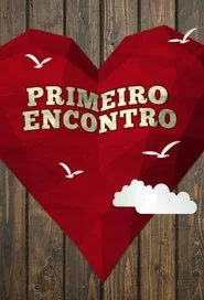 À Primeira Vista tv show poster